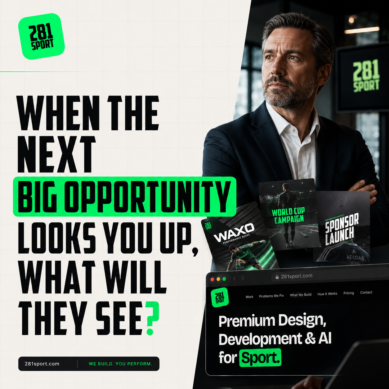 281Sport campaign: when the next big opportunity looks you up, what will they see